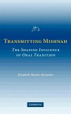 Transmitting Mishnah