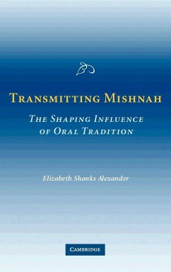 Transmitting Mishnah - Alexander, Elizabeth Shanks