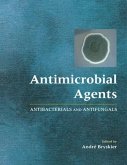 Antimicrobial Agents: Antibacterials and Antifungals