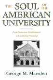 The Soul of the American University