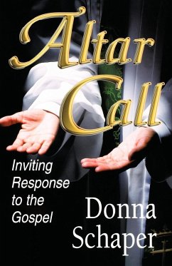 Altar Call - Schaper, Donna