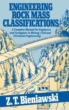 Engineering Rock Mass Classifications - Bieniawski, Z T