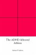 The ADHD Affected Athlete - Bild 1