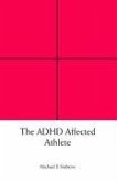 The ADHD Affected Athlete