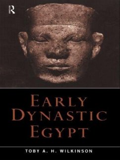 Early Dynastic Egypt - Wilkinson, Toby A.H.