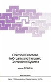 Chemical Reactions in Organic and Inorganic Constrained Systems