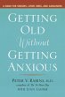 Getting Old without Getting Anxious - Bild 1
