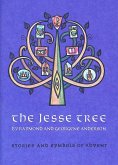 The Jesse Tree: Stories and Symbols of Advent