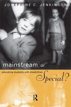 Mainstream or Special? - Jenkinson, Josephine