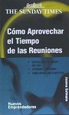 Cómo aprovechar el tiempo de las reuniones