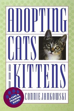 Adopting Cats and Kittens - Jankowski, Connie