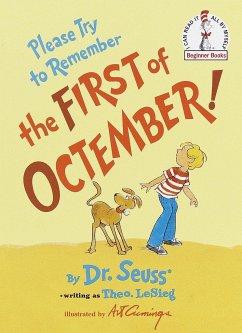 Please Try to Remember the First of Octember! - Lesieg, Theo; Seuss