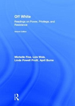 Off White - Fine, Michelle; Weis, Lois; Powell Pruitt, Linda