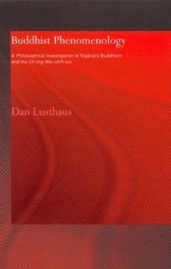 Buddhist Phenomenology - Lusthaus, Dan