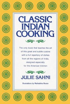 Classic Indian Cooking - Sahni, Julie