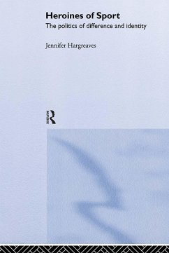 Heroines of Sport - Hargreaves, Jennifer