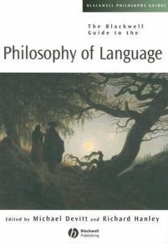 The Blackwell Guide to the Philosophy of Language - Devitt, Michael
