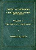 The Freycinet Expedition, 1818-1819: Plus Reference Tables