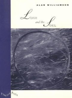 Love and the Soul - Williamson, Alan