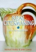 Real Cider Making on a Small Scale - Pooley, Michael J.; Lomax, John