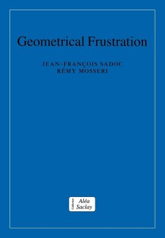 Geometrical Frustration - Sadoc, Jean-Francois; Mosseri, Remy; Jean-Francois, Sadoc