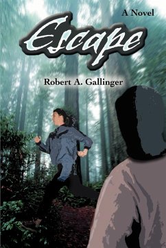 Escape - Gallinger, Robert A.