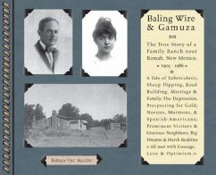 Bailing Wire and Gamuza - Mallery, Barbara Vogt Bailing Wire and Gamuza - Mallery, Barbara Vogt