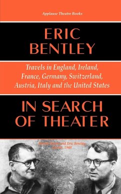 In Search of Theater - Bentley, Eric