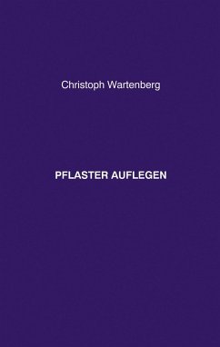 Pflaster auflegen - Wartenberg, Christoph