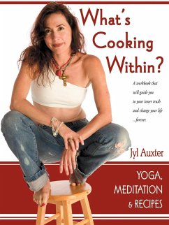 What's Cooking Within? A Spiritual Cookbook - Auxter, Jyl