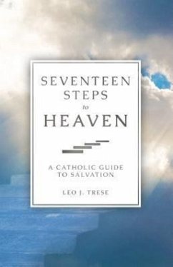 Seventeen Steps to Heaven - Trese, Fr Leo