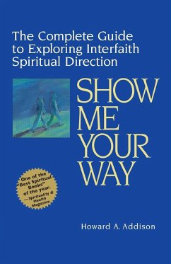 Show Me Your Way - Addison, Rabbi Howard A.