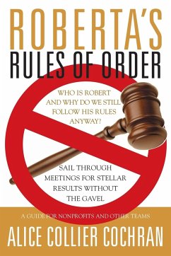 Roberta's Rules of Order - Cochran, Alice Collier