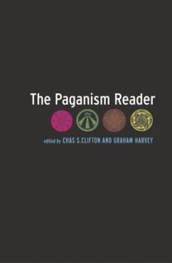 The Paganism Reader - Chas, Clifton / Graham, Harvey (eds.)