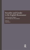 Sexuality and Gender in the English Renaissance Sexuality and Gender in the English Renaissance