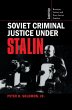 Soviet Criminal Justice Under Stalin - Bild 1