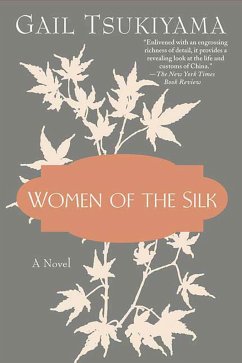 Women of the Silk - Tsukiyama, Gail