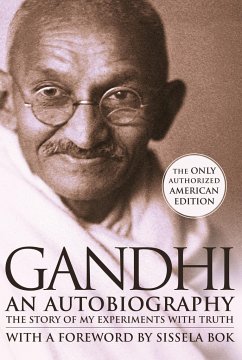 Gandhi an Autobiography - Gandhi, Mohandas K