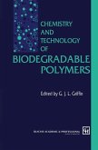 Chemistry and Technology of Biodegradable Polymers