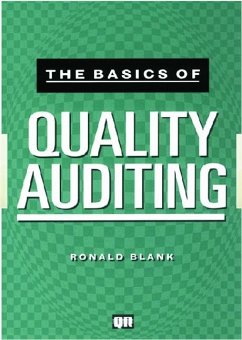 The Basics of Quality Auditing - Blank, Ronald