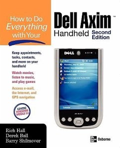How to Do Everything with Your Dell Axim Handheld N - Hall, Rich; Ball, Derek; Shilmover, Barry