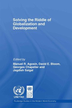 Solving the Riddle of Globalization and Development - Bloom, David