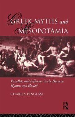 Greek Myths and Mesopotamia - Penglase, Charles