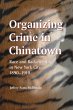 Organizing Crime in Chinatown - Bild 1