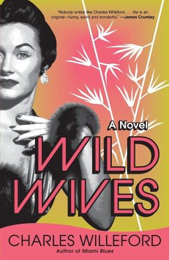 Wild Wives - Willeford, Charles