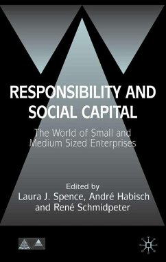 Responsibility and Social Capital - Spence, Laura J. (ed.)