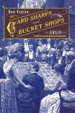 Card Sharps and Bucket Shops - Fabian, Ann