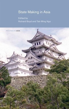 State Making in Asia - Richard Boyd / Tak-Wing Ngo