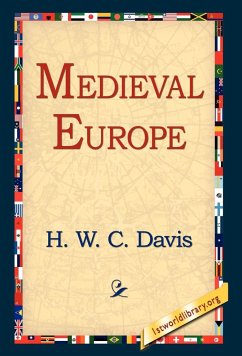 Medieval Europe - Davis, H. W. C.