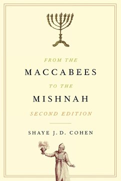 From the Maccabees to the Mishnah - Cohen, Shaye J. D.